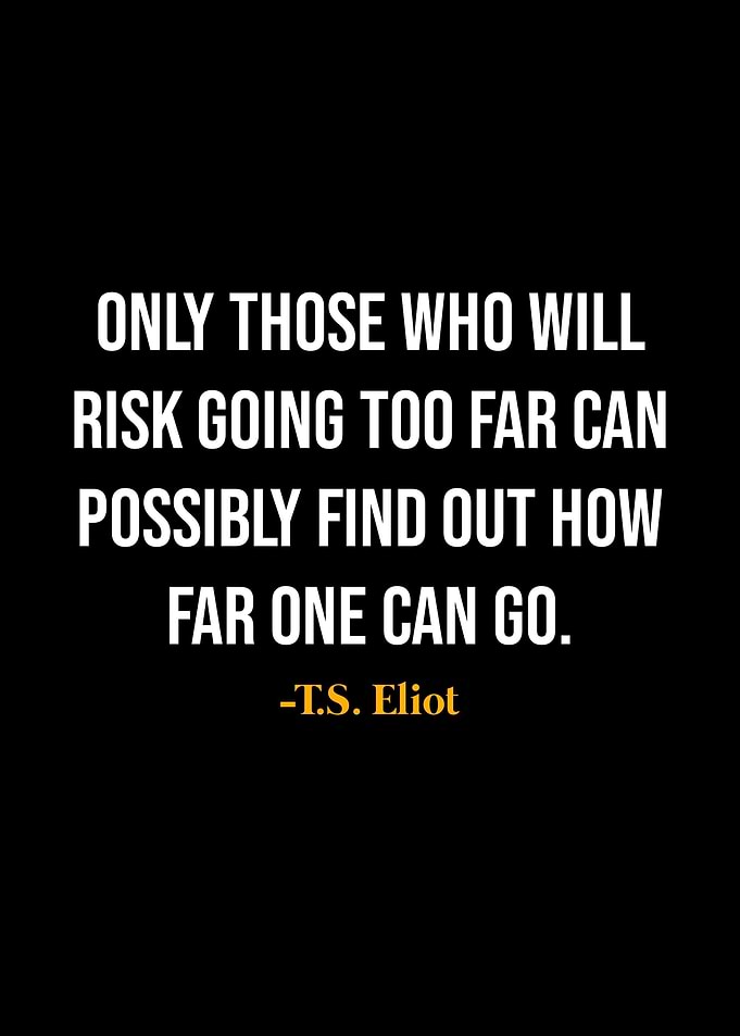 TS Eliot Quotes