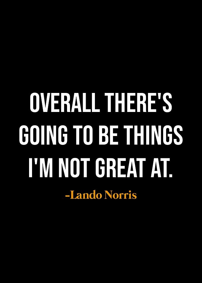 Lando Norris quotes