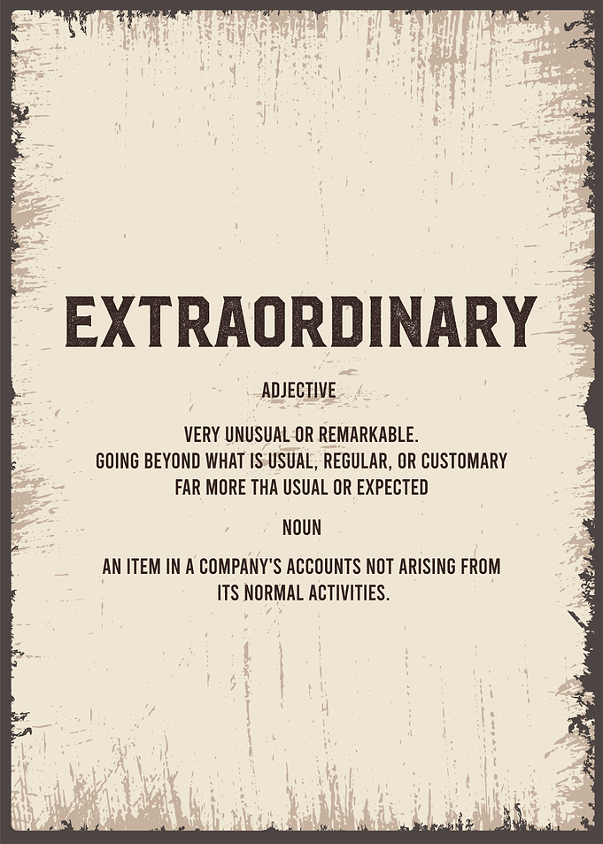 extraordinary