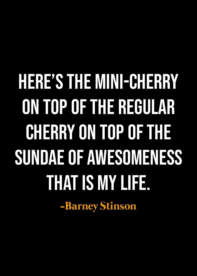 Barney Stinson quotes