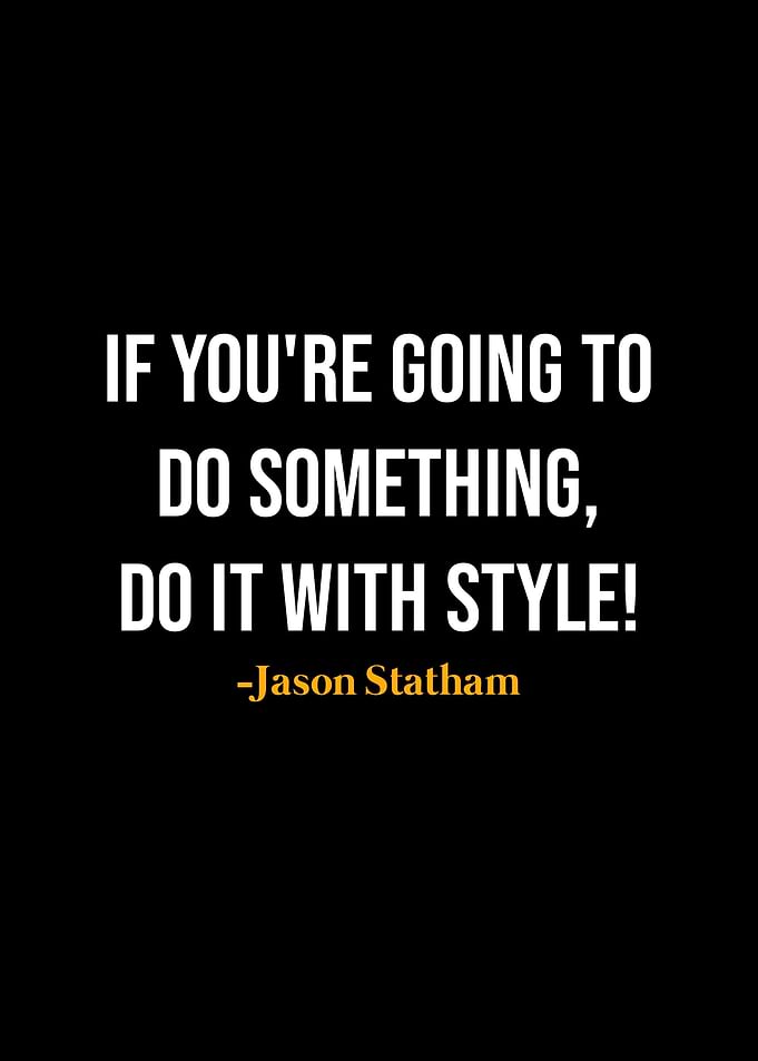 Jason Statham Quotes