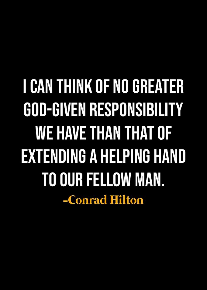 Conrad Hilton Quotes