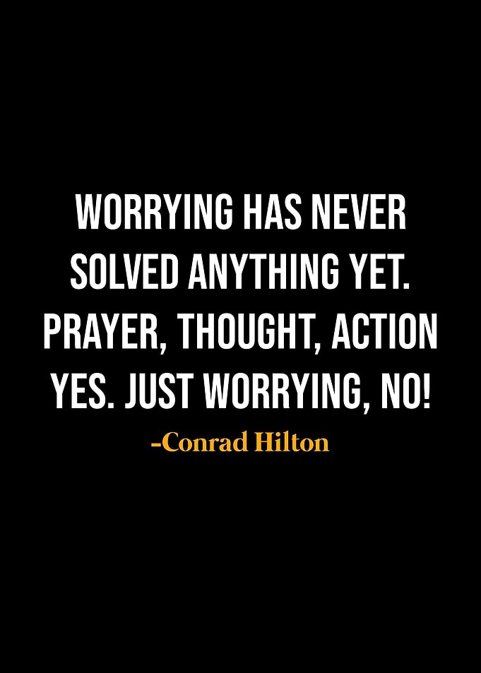 Conrad Hilton Quotes