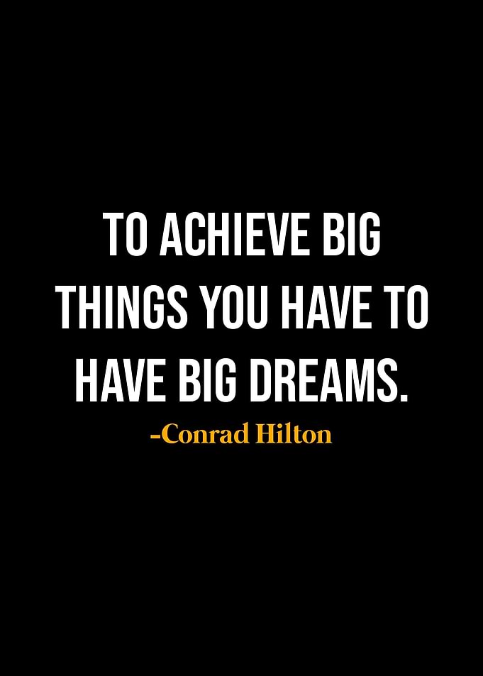 Conrad Hilton Quotes