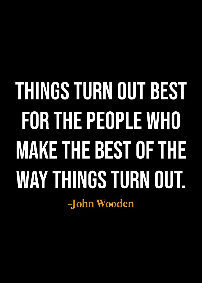 John Wooden quotes