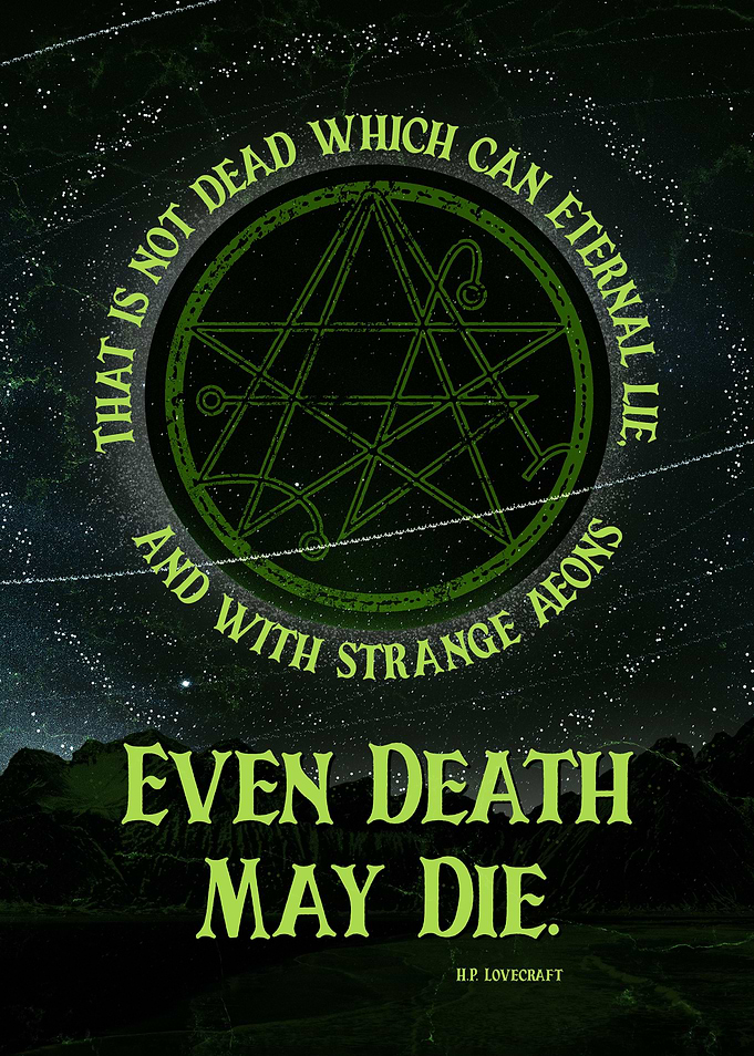 Even Death May Die