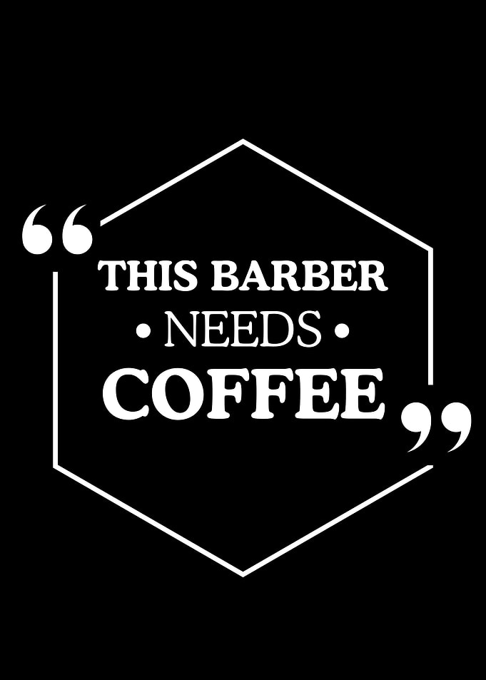 This Barber Needs a Coffee