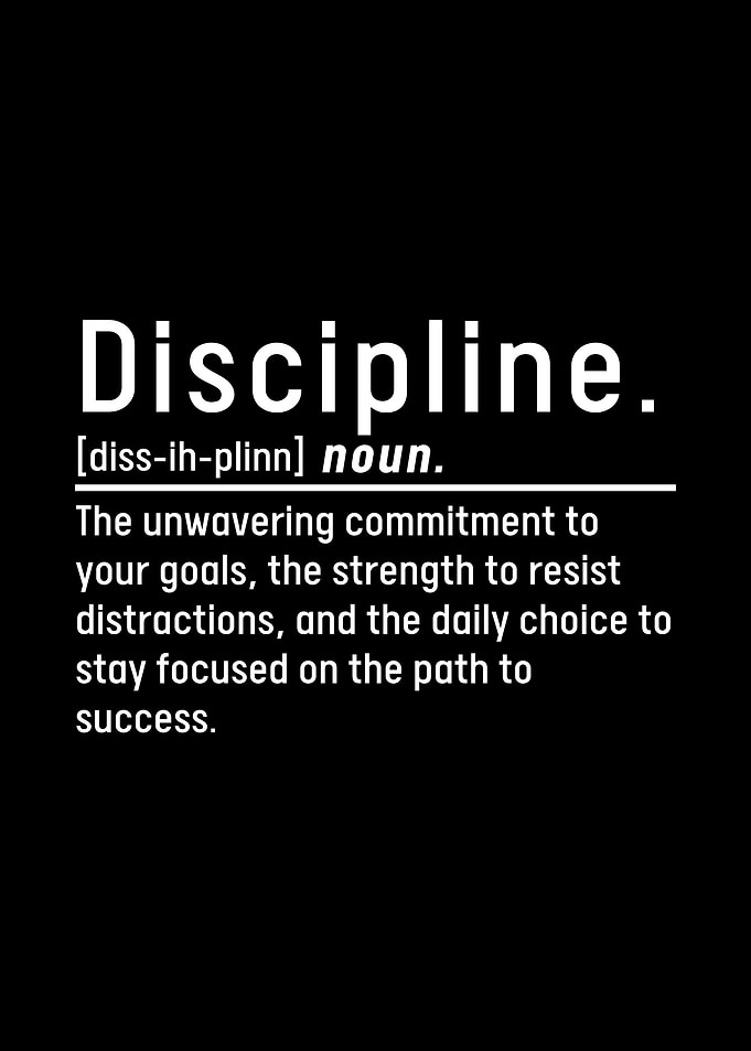 Discipline
