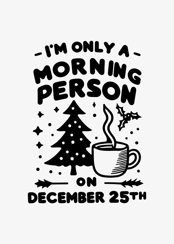 Im Only a Morning Person