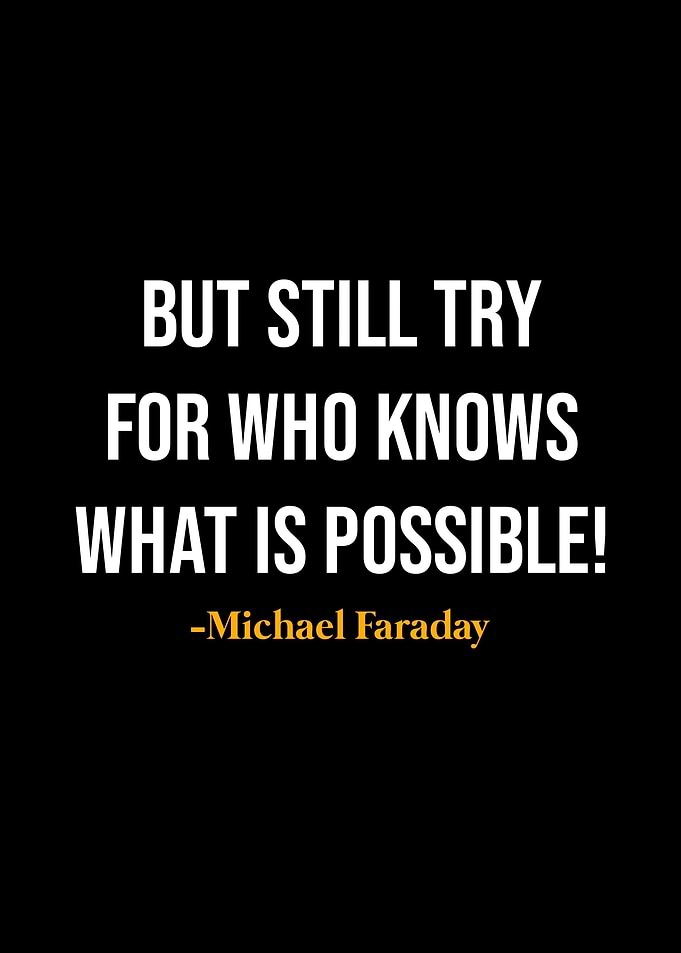 Michael Faraday Quotes