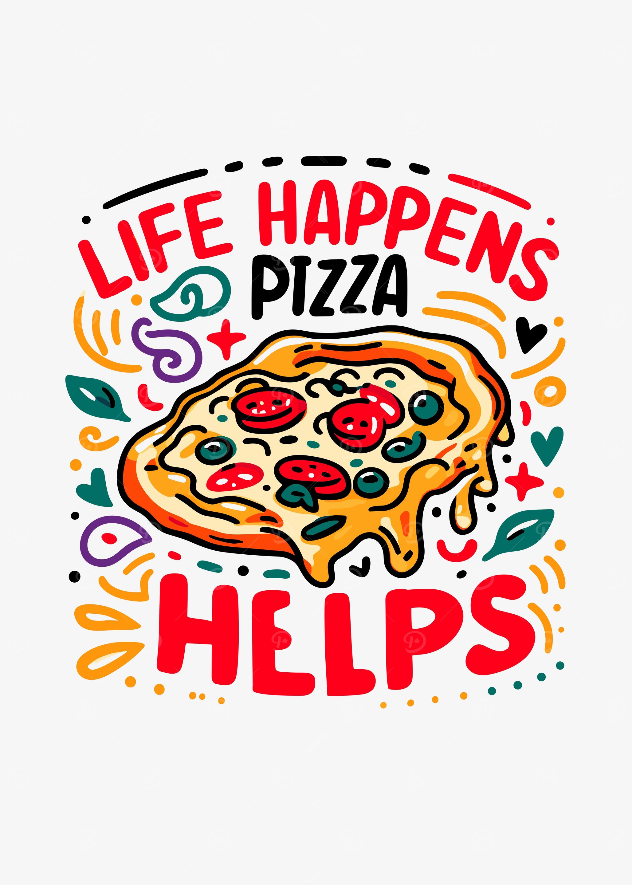 Life Happens Pizza Helps
