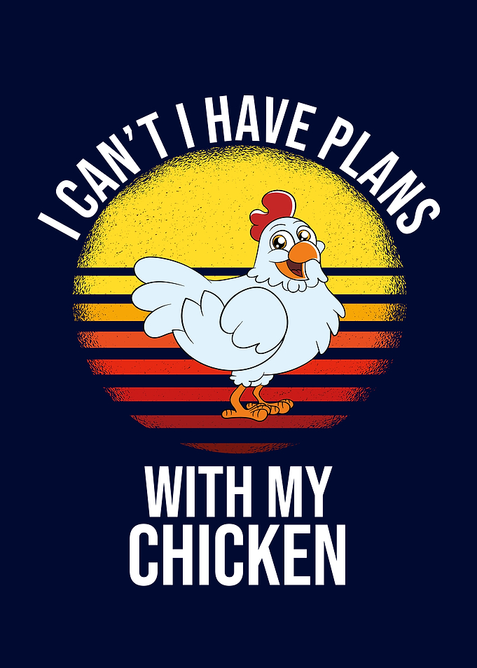 Funny Chicken Cute Chicken