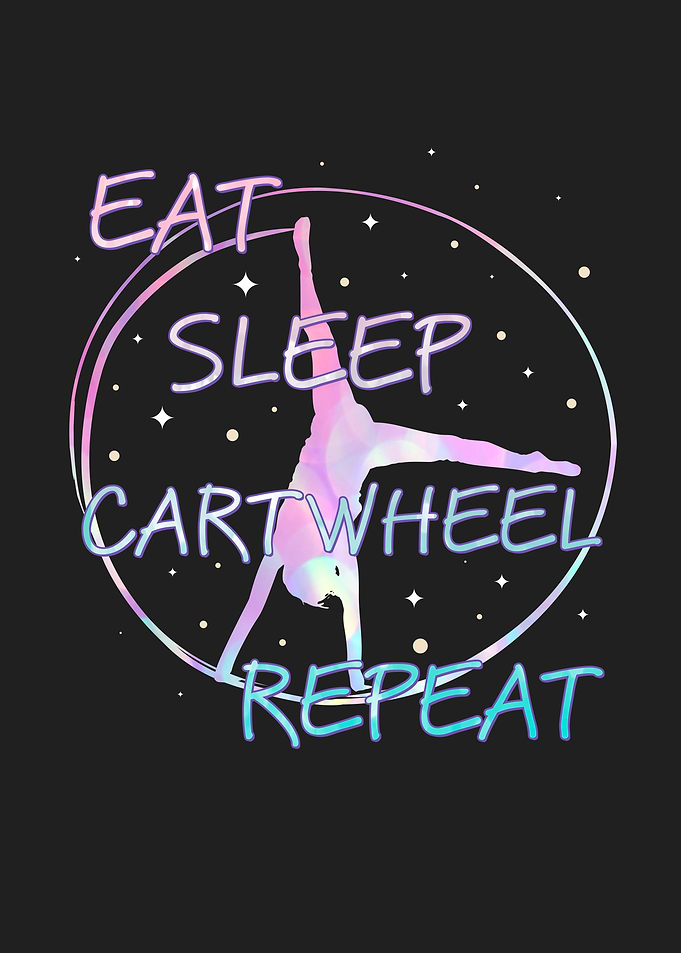 Eat Sleep Cartwheel Repeat