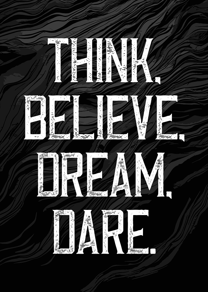 Dream dare mindset