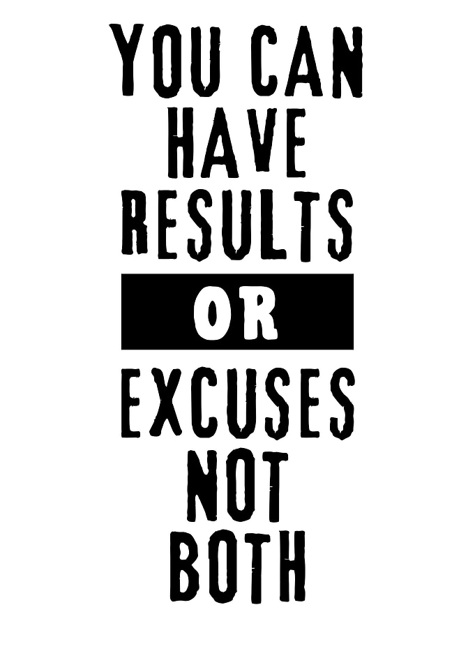 you can have results