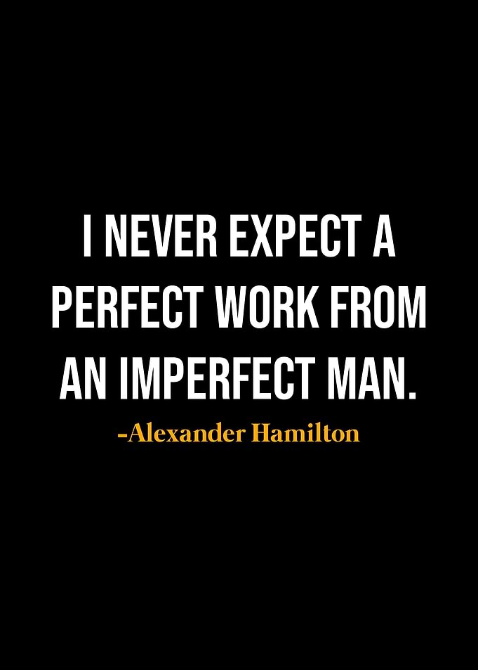 Alexander Hamilton Quotes