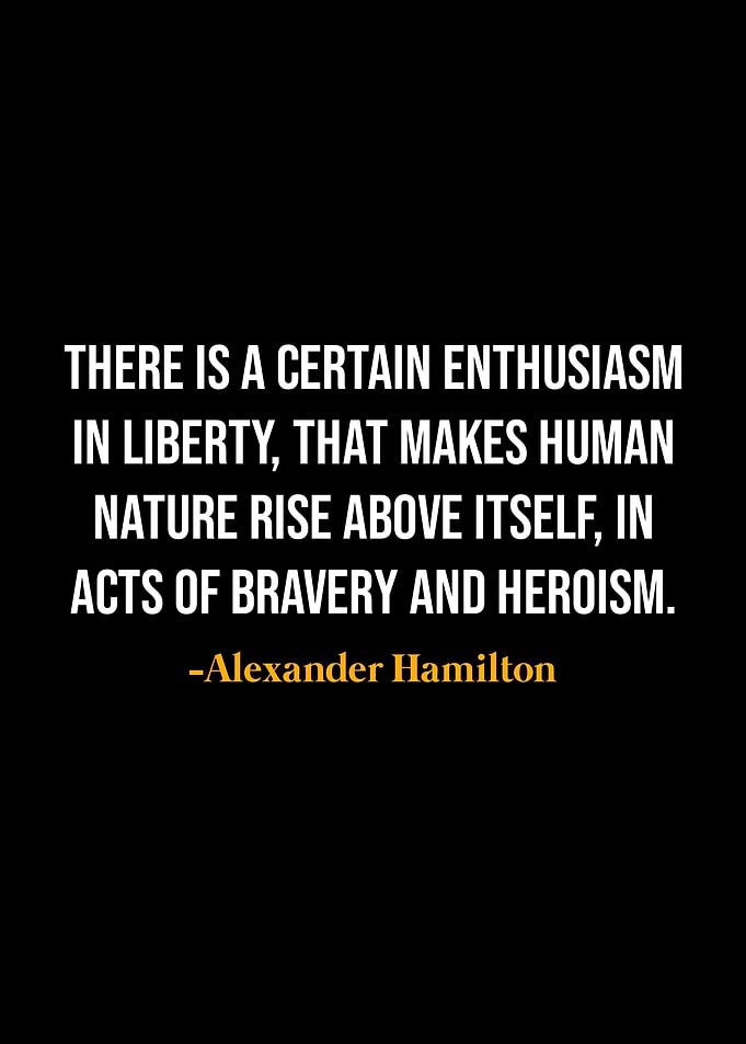 Alexander Hamilton Quotes