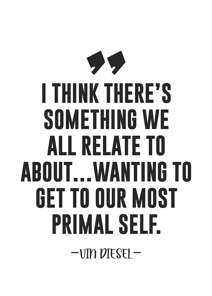 Vin Diesel quote
