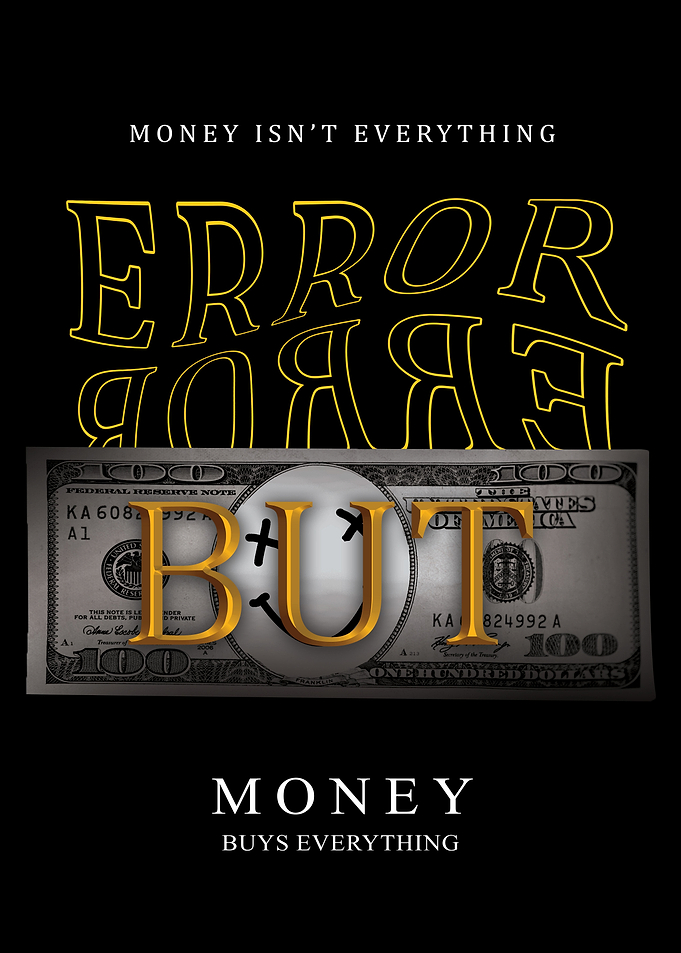 Money Buys Everything