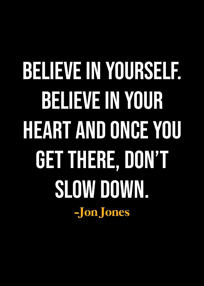Jon Jones Quotes