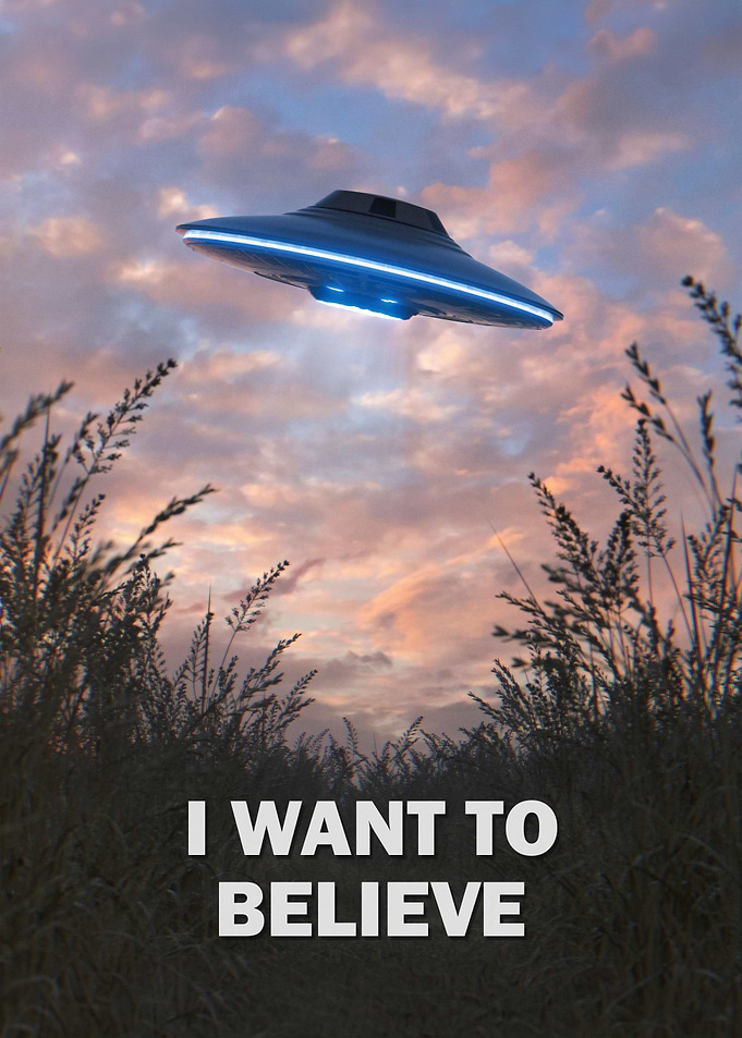 I Want To Believe