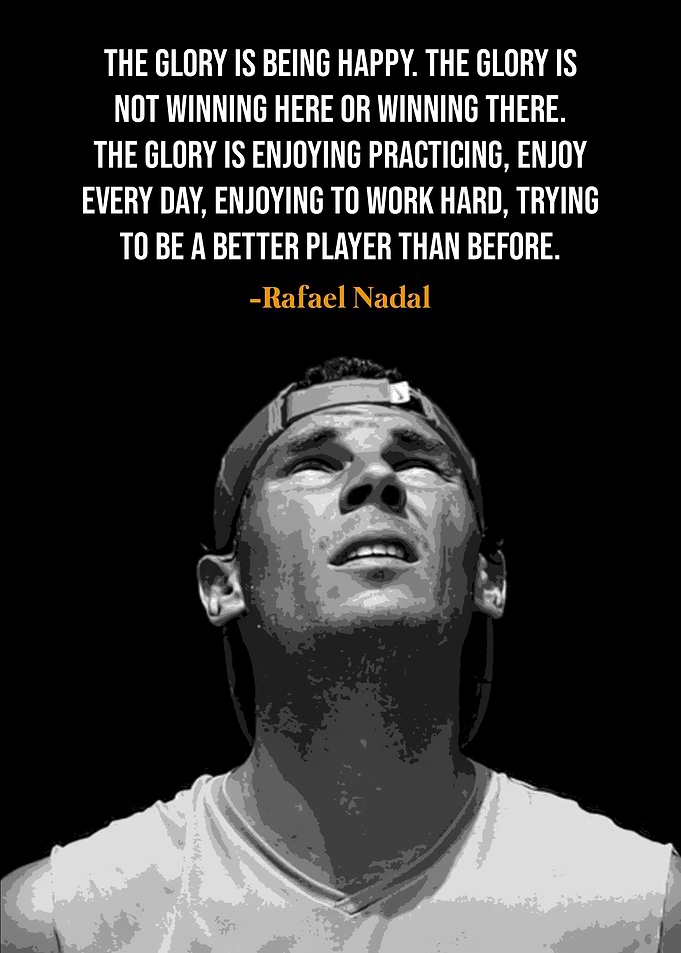 Rafael Nadal quotes