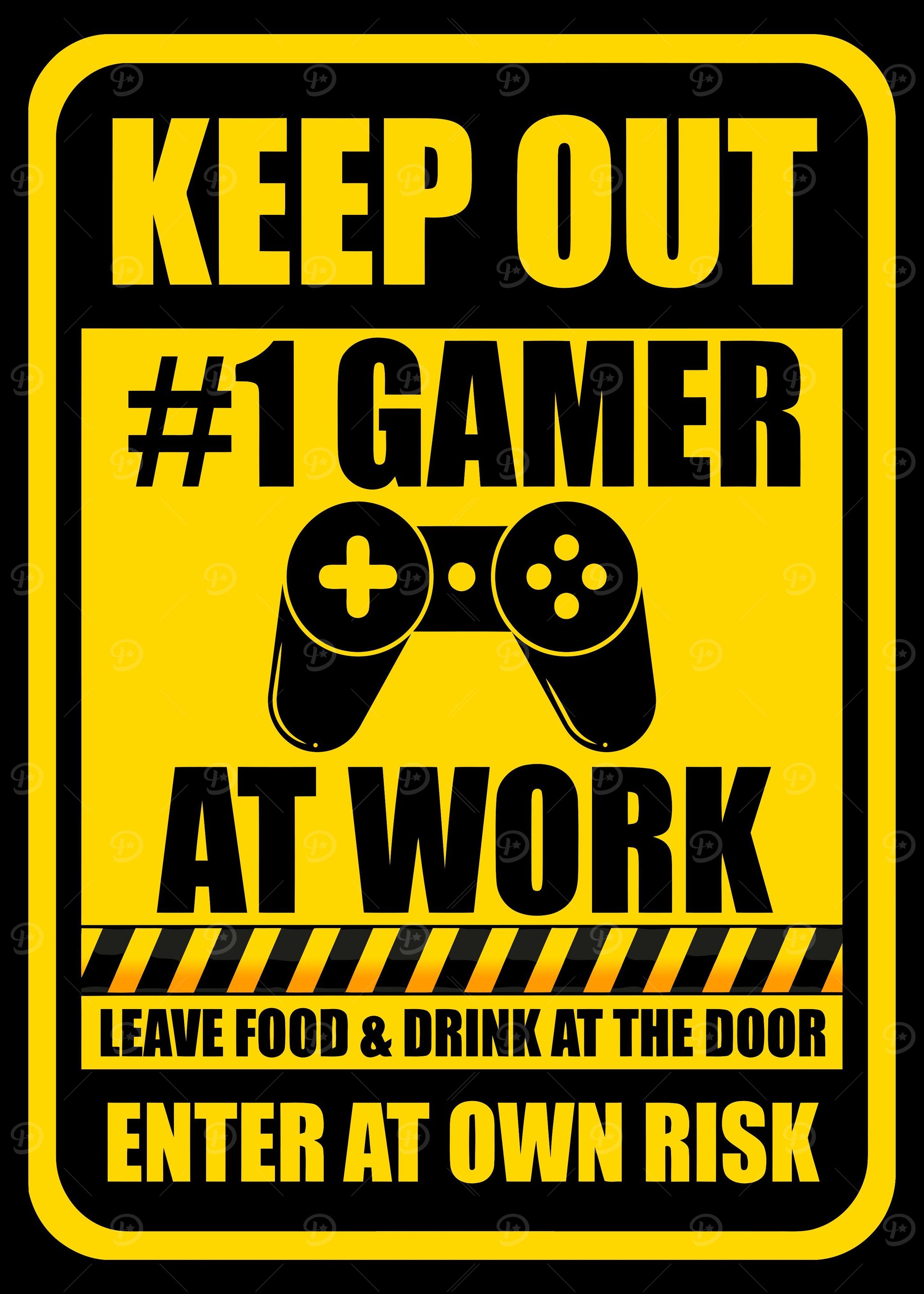 Keep Out Gamer At Work