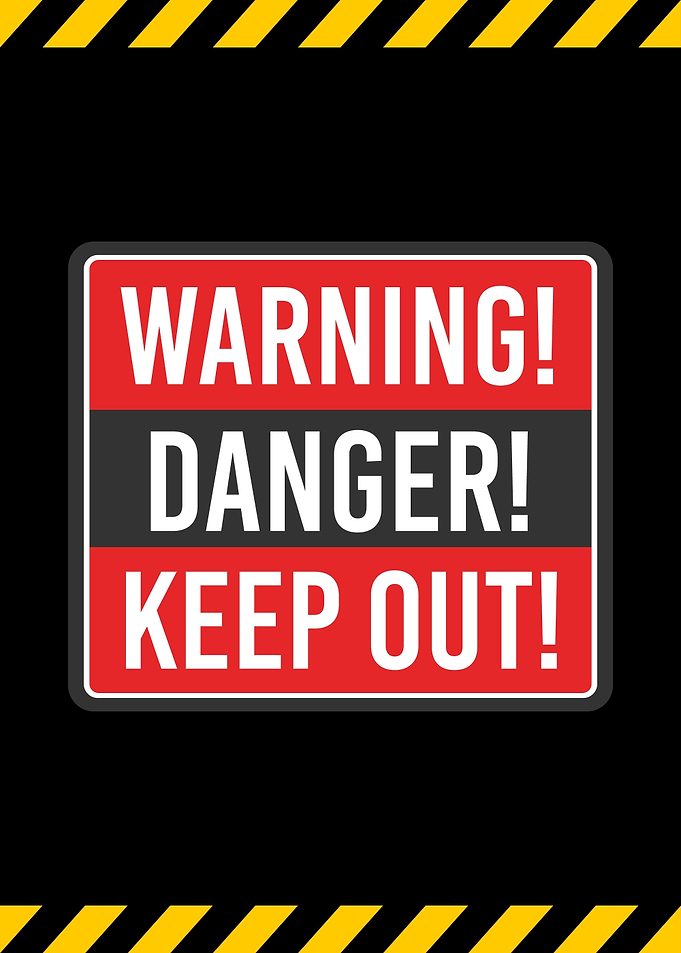 Keep Out sign