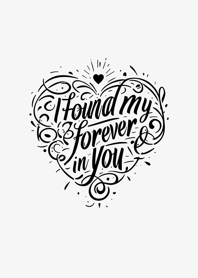 I Found my Forever in You