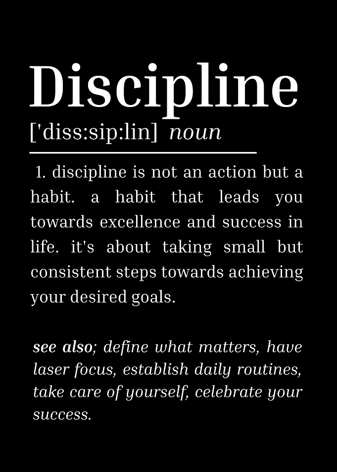Discipline