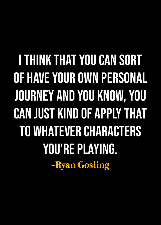 Ryan Gosling Quotes