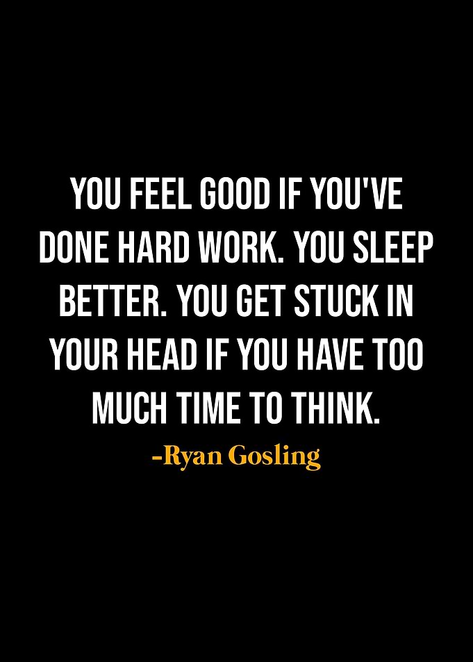 Ryan Gosling Quotes
