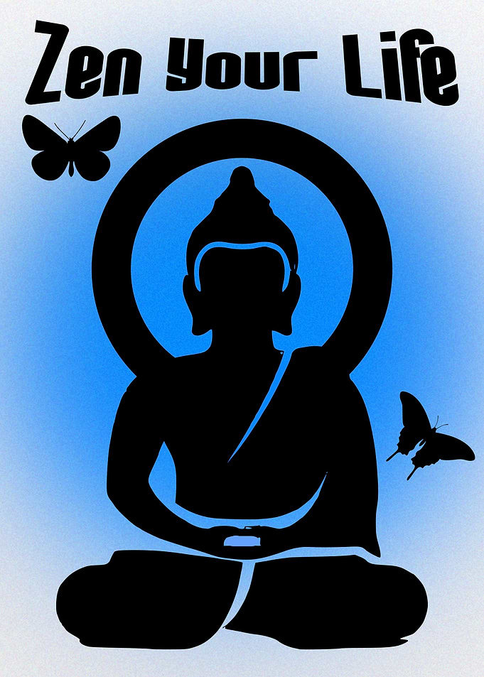 Zen Your Life