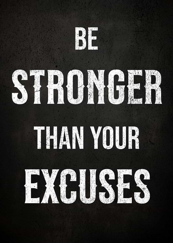 Motivational Excses