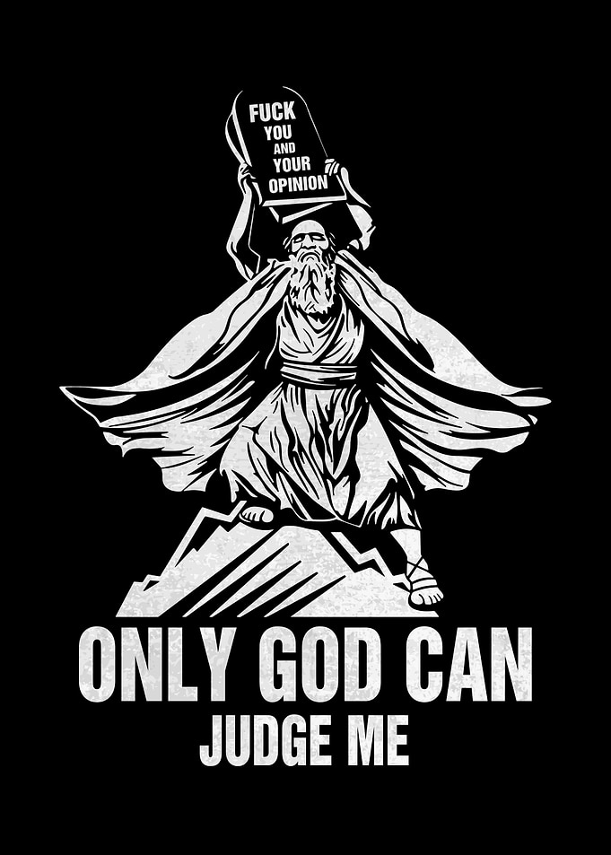 Only God Can Judge Me