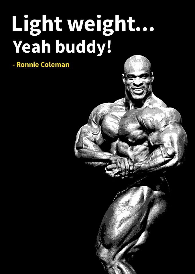 Ronnie Coleman quotes
