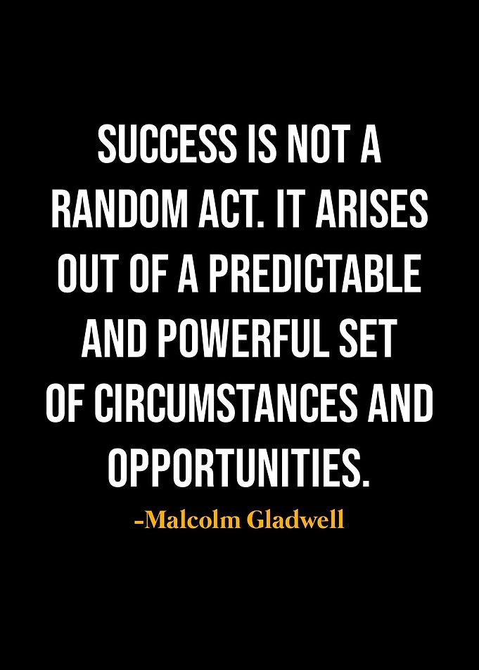 Malcolm Gladwell Quotes