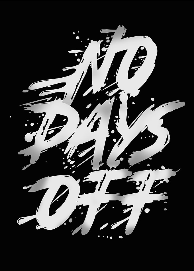 No Days Off