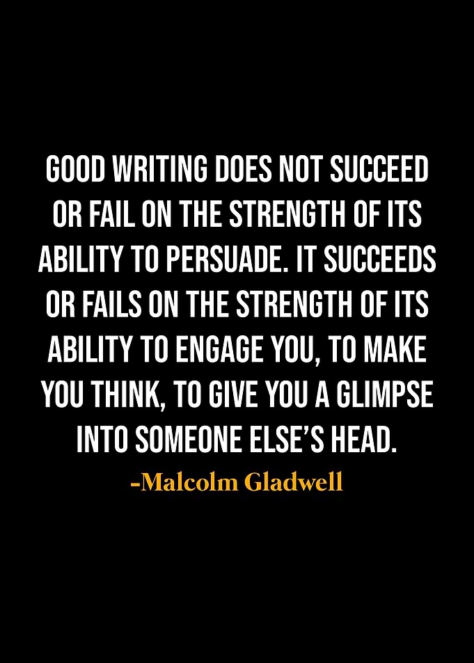 Malcolm Gladwell Quotes