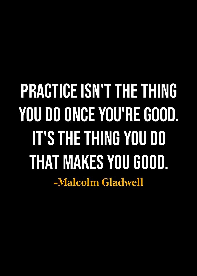 Malcolm Gladwell Quotes