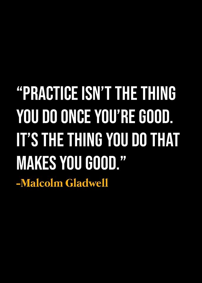 Malcolm Gladwell Quotes