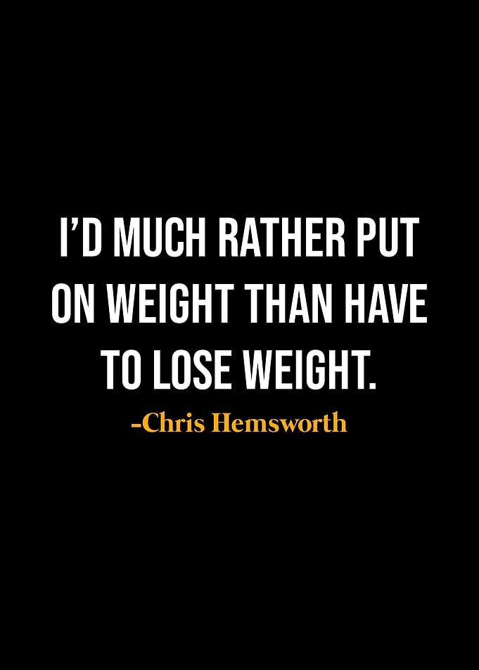 Chris Hemsworth Quotes