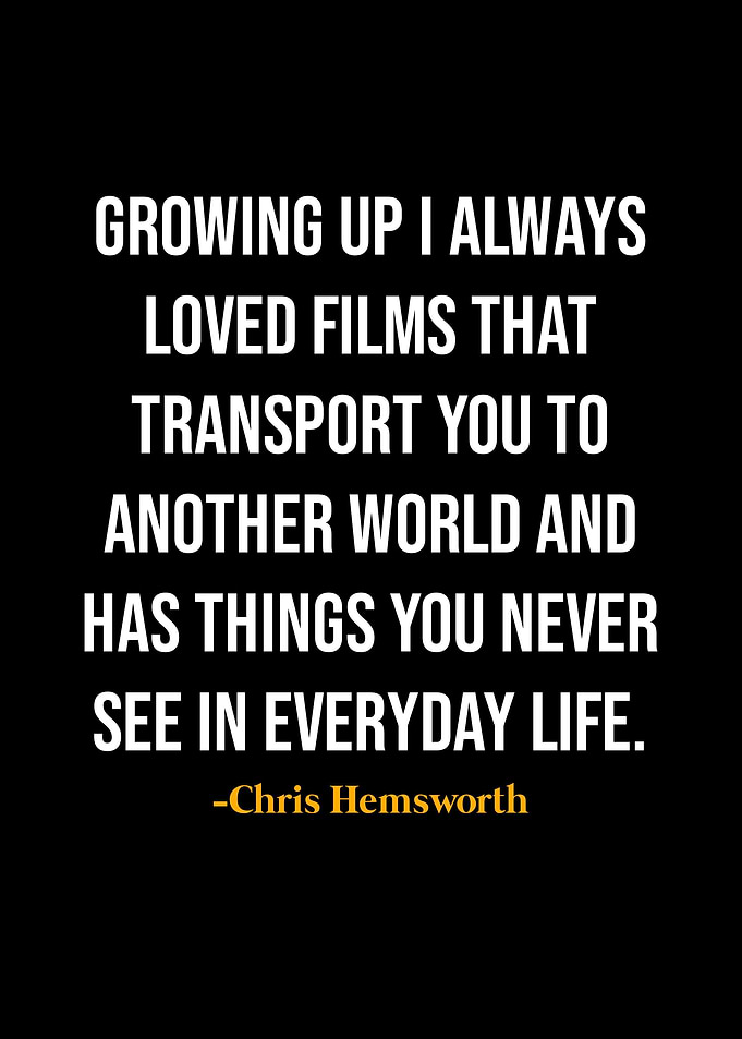 Chris Hemsworth Quotes