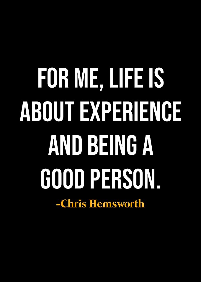 Chris Hemsworth Quotes