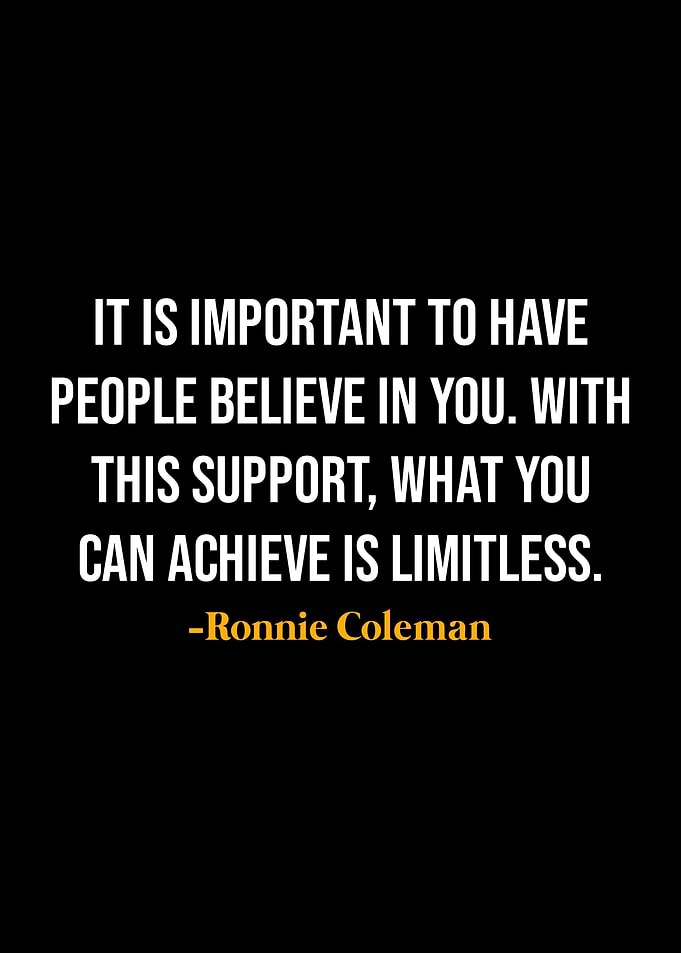 Ronnie Coleman Quotes
