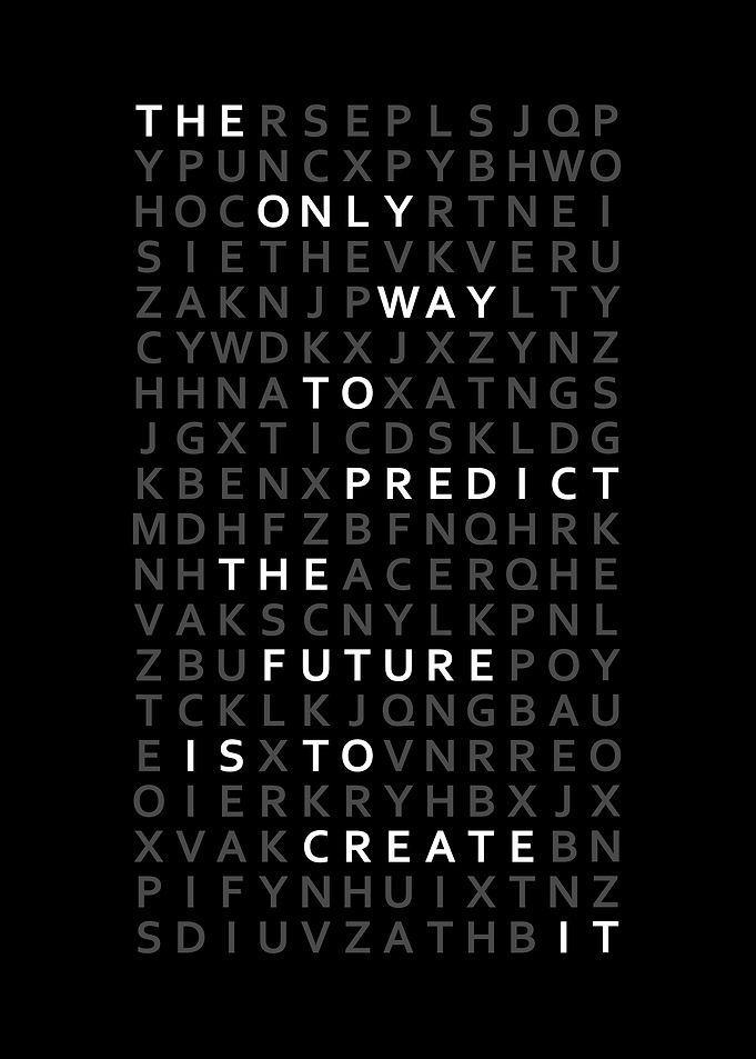 Create your future