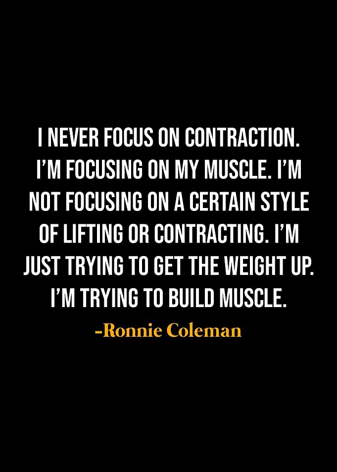 Ronnie Coleman Quotes