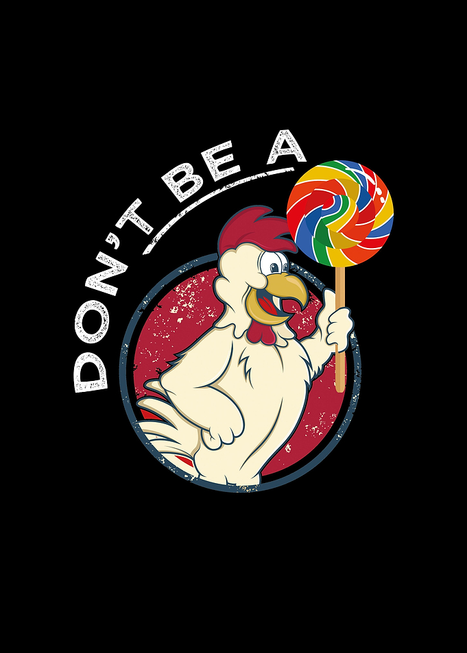 dont be a cock sucker