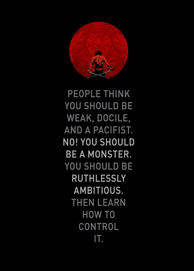 Bushido Quote Be Monster