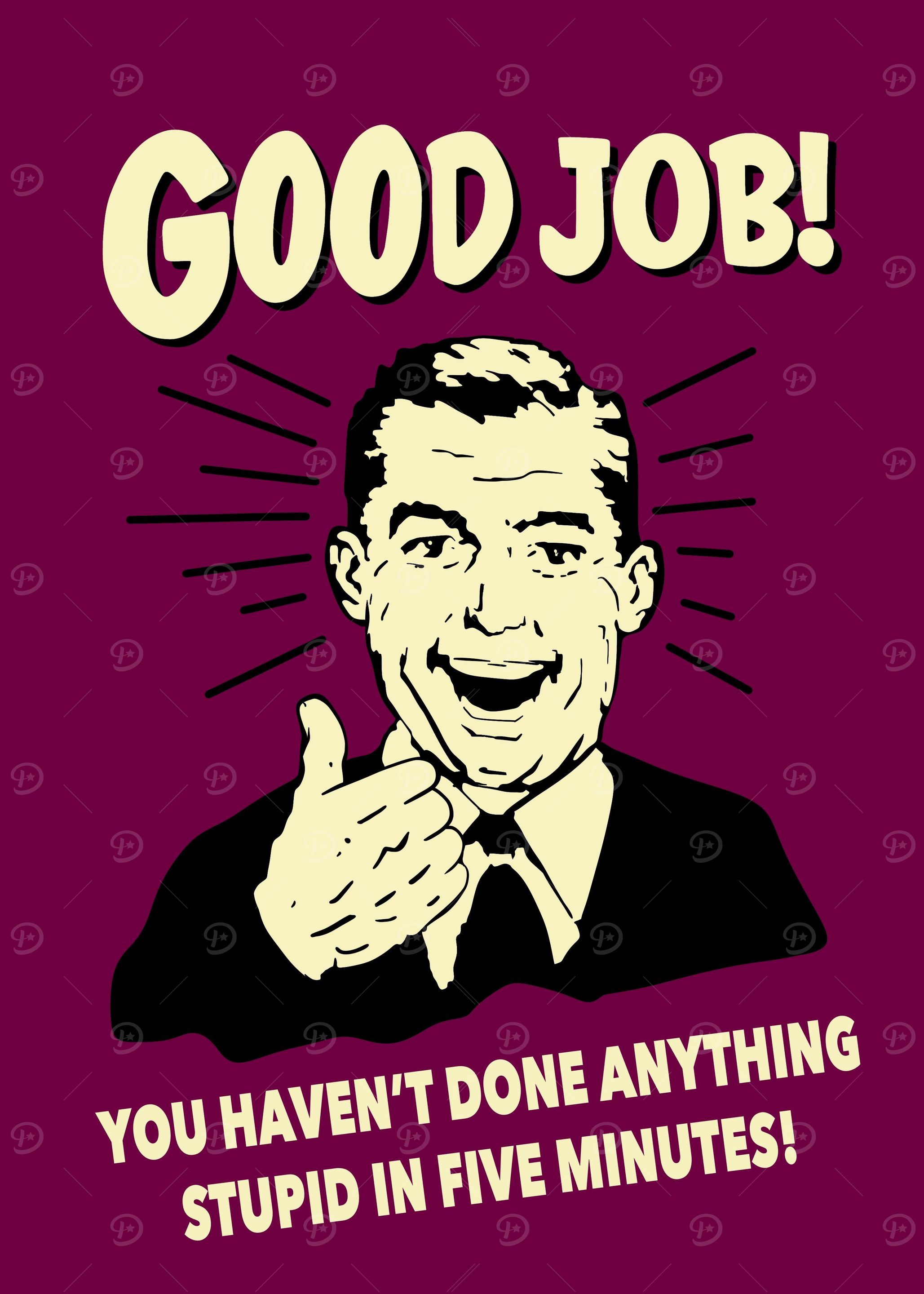 Good job